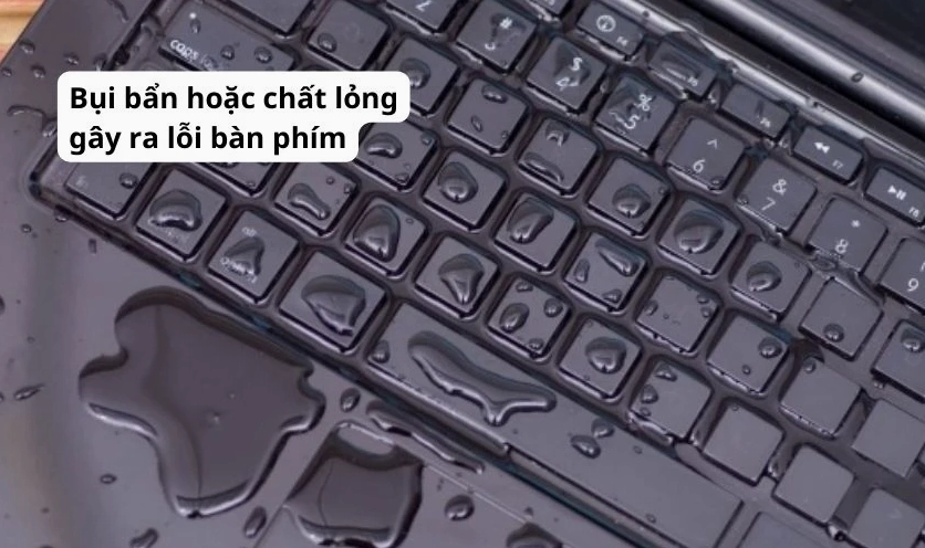 Bàn phím laptop bị kẹt bụi bẩn lâu ngày
