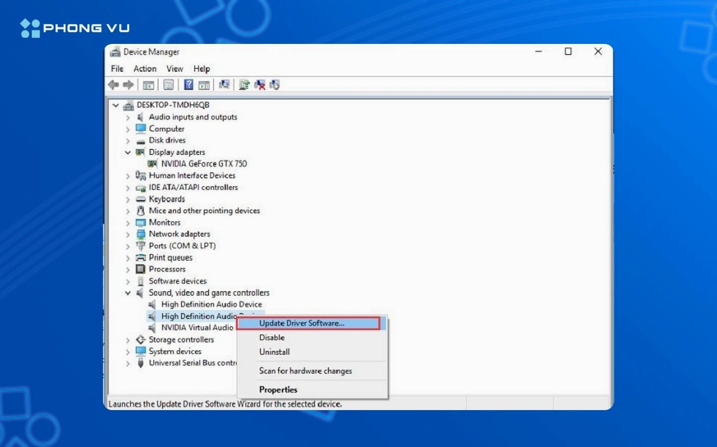Hướng dẫn chi tiết cách sửa loa laptop không nghe được nhanh chóng tại nhà 4 Cập nhật Audio Drivers thông qua Device Manager khi laptop bị mất tiếng
