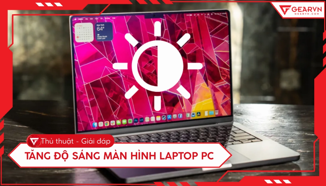 Hướng dẫn chi tiết cách tăng độ sáng màn hình laptop đơn giản và nhanh chóng 4 Giao diện cài đặt độ sáng màn hình trên Windows 10 và 11