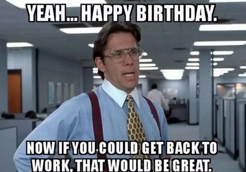 Hình ảnh happy bday meme với biểu cảm khó đỡ