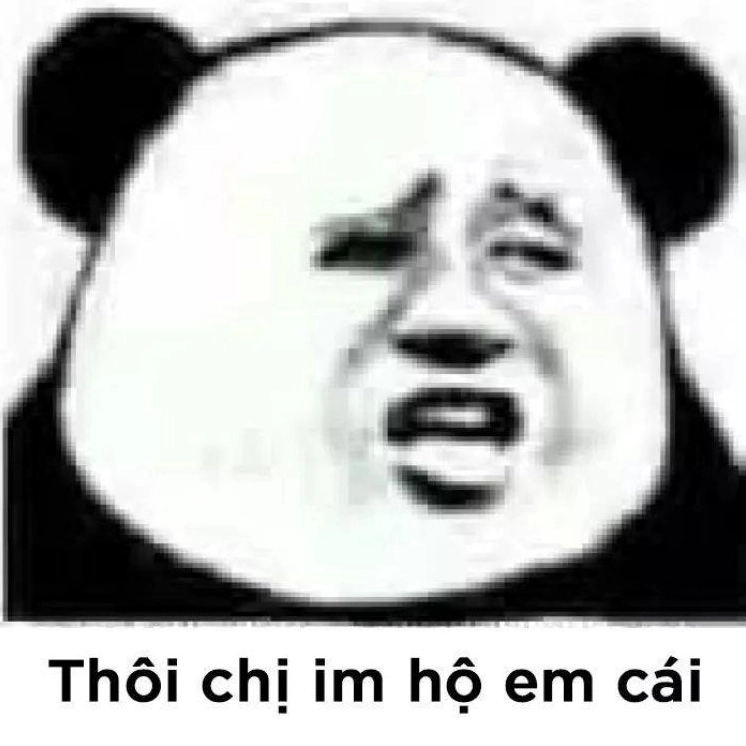 Bộ sưu tập meme trung quốc hài hước bá đạo nhất không thể bỏ qua 22 Lời yêu cầu cạn lời thôi chị im hộ em cái