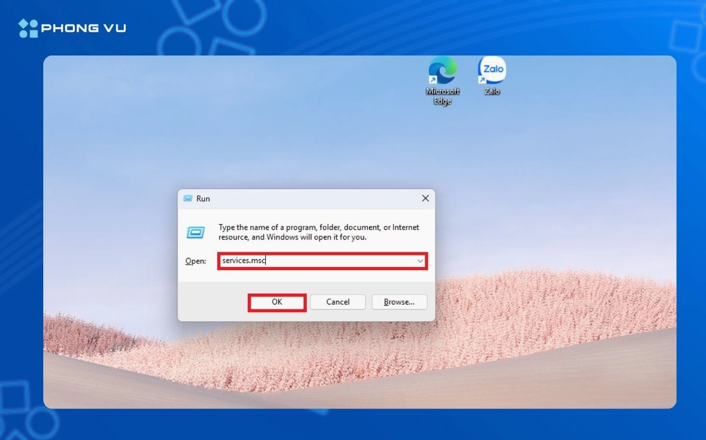 Nhập services.msc trong cửa sổ Windows Run