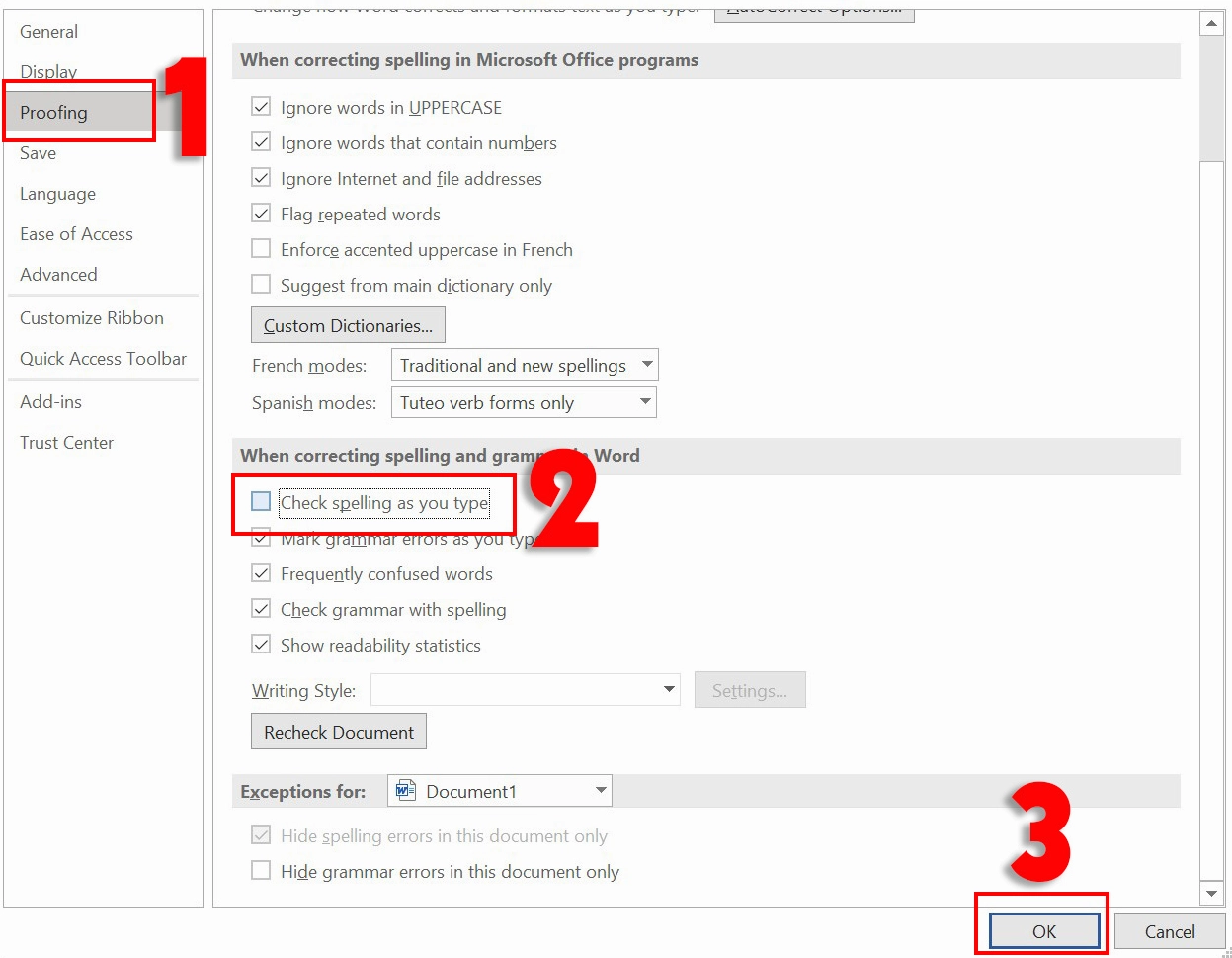 Hướng dẫn chi tiết cách sửa lỗi chính tả trên máy tính Windows nhanh chóng 5 Thao tác bỏ đánh dấu tại mục Check spelling as you type trong cửa sổ Word Options