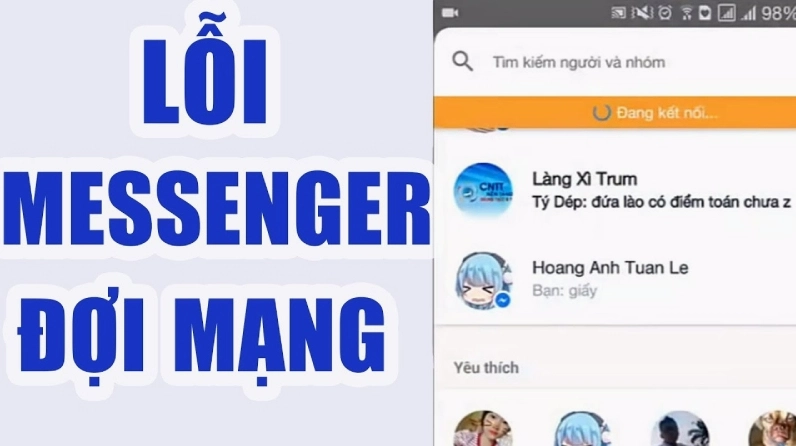 Hướng dẫn chi tiết cách sửa lỗi Messenger đang kết nối nhanh chóng nhất 1 Thông báo lỗi Messenger đang đợi mạng kết nối