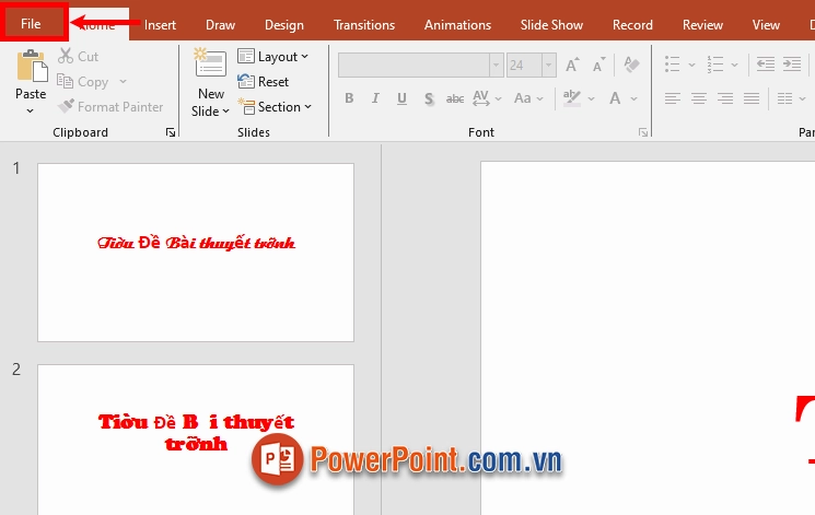Truy cập vào menu File trên giao diện chính của PowerPoint