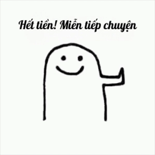 Cận Cảnh Những Ảnh Meme Hết Tiền Cười Đau Bụng Nhất Hiện Nay 11 Ảnh meme nghèo rớt mồng tơi mang tính biểu tượng cao