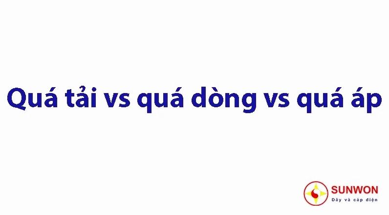 Hình ảnh minh họa quá tải, quá dòng, quá áp