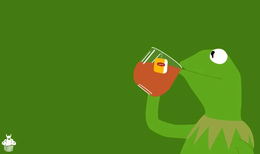 Hình nền meme ếch xanh Kermit đang thưởng trà và nói 'nhưng đó không phải việc của mình'