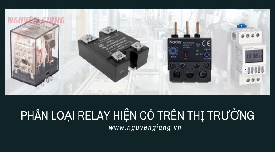 Rơ le là gì Khái niệm cấu tạo và ứng dụng chi tiết 3 Phân loại rơ le trên thị trường
