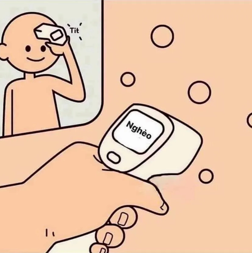 Bức meme châm biếm sự nghèo đói bằng những câu nói cực kỳ sắc sảo