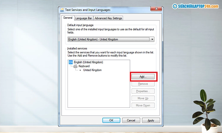 Chọn Add để thêm ngôn ngữ bàn phím mới nếu cần thiết