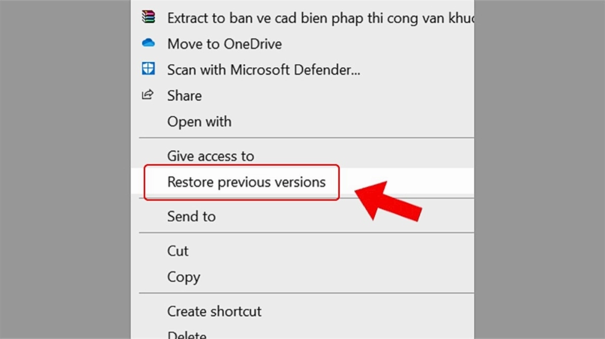 Hướng dẫn chi tiết cách lấy lại dữ liệu đã xóa trên laptop cực kỳ hiệu quả 6 Chọn Restore Previous Versions để khôi phục phiên bản trước của thư mục