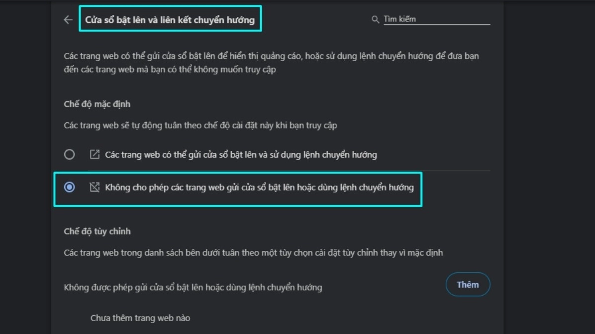 Chuyển trạng thái thành Không cho phép các trang web gửi cửa sổ bật lên hoặc dùng lệnh chuyển hướng