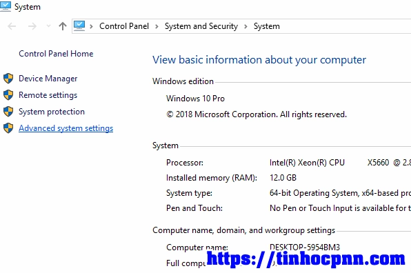 Hướng dẫn chi tiết cách làm cho laptop win 10 chạy nhanh hơn hiệu quả 10 Click vào mục Advanced System Settings trong System Properties