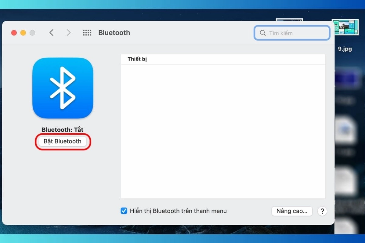Đảm bảo Bluetooth đã được bật trên Macbook