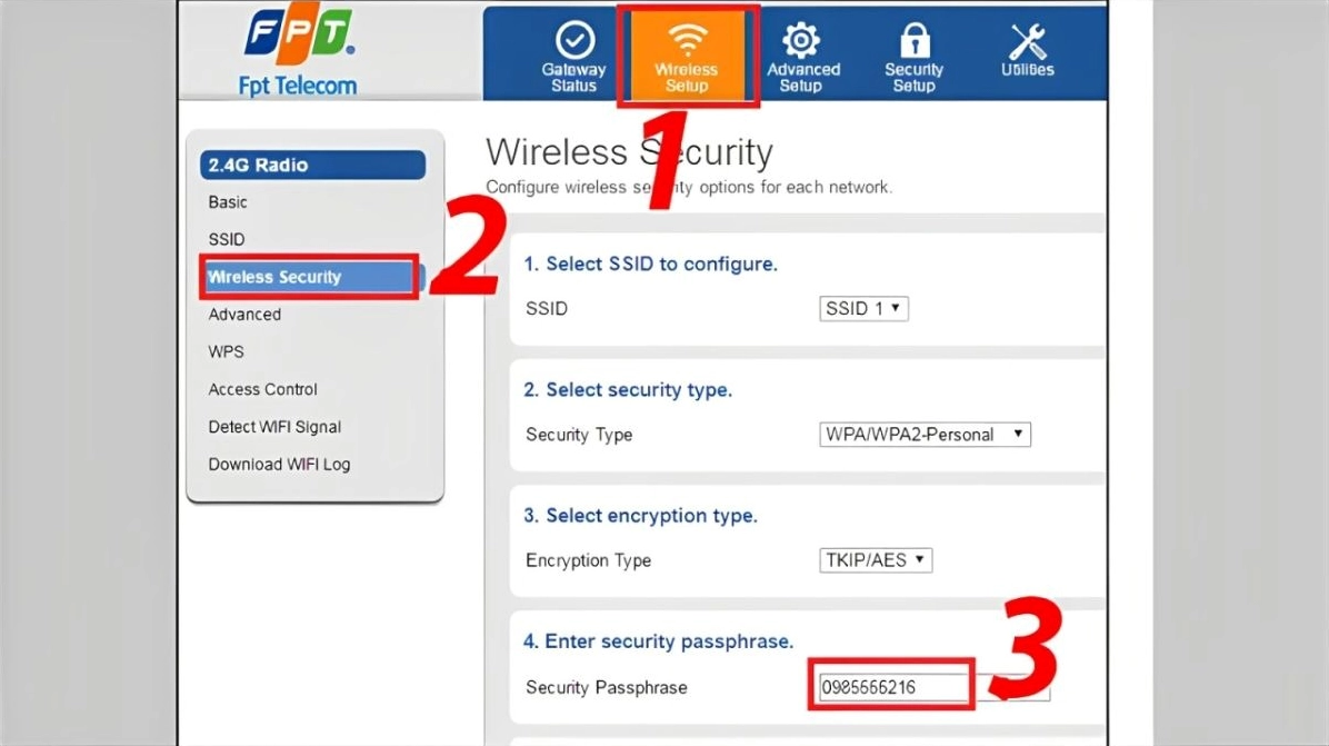 Hướng dẫn chi tiết cách đổi mật khẩu wifi trên laptop đơn giản và an toàn nhất 18 FPT thường vào Wireless Setup > Wireless Security > Enter security passphrase để đổi mật khẩu