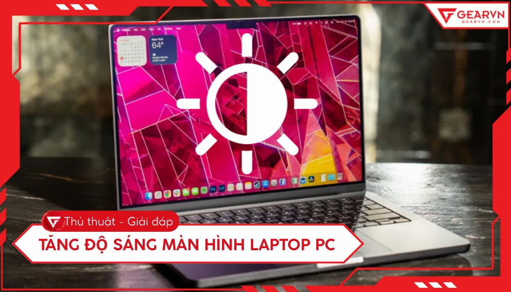 Giao diện hệ điều hành Windows hướng dẫn cách tăng độ sáng màn hình laptop và máy tính chi tiết