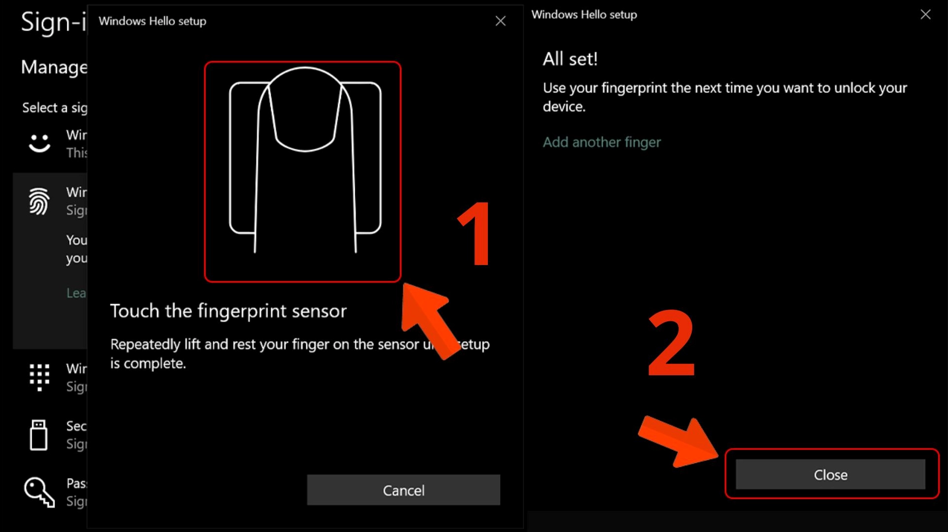 Giữ thao tác đặt ngón tay lên cảm biến đến khi nào hệ thống báo thành công