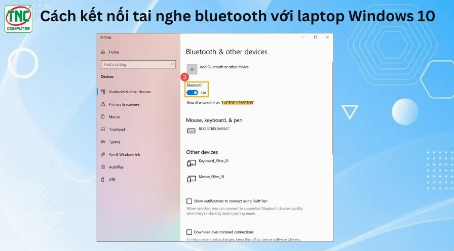 Hướng dẫn chi tiết cách kết nối bluetooth laptop với tai nghe không dây hiệu quả nhất 2026 3 Hướng dẫn cách kết nối tai nghe bluetooth với máy tính