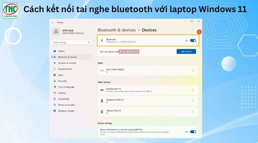 Hướng dẫn chi tiết cách kết nối bluetooth laptop với tai nghe không dây hiệu quả nhất 2026 10 Hướng dẫn cách kết nối tai nghe không dây