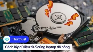 huong dan cach lay du lieu tu o cung laptop an toan va hieu 425