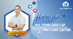 huong dan cach thao may tinh laptop chi tiet va an toan nhat 629