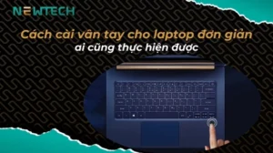 huong dan chi tiet cach cai van tay cho laptop bao mat du li 236
