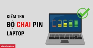 huong dan chi tiet cach check pin laptop cuc ky chuan xac va 336