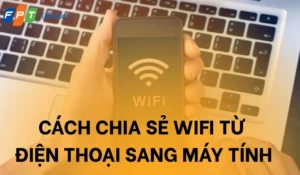 huong dan chi tiet cach chia se wifi cho laptop nhanh chong 596
