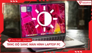 huong dan chi tiet cach chinh do sang man hinh laptop va pc 131