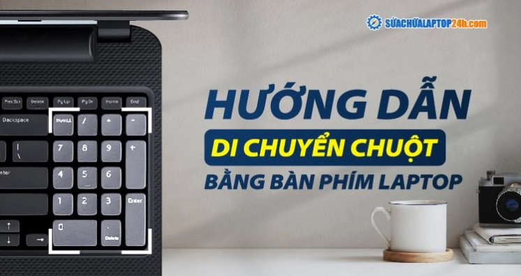 huong dan chi tiet cach dung ban phim thay chuot tren laptop 517