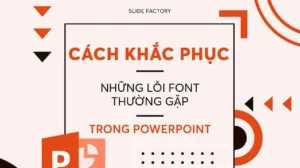 huong dan chi tiet cach sua loi font trong powerpoint nhanh 437