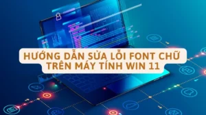 huong dan chi tiet cach sua loi phong chu tren may tinh hieu 628