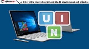 huong dan chi tiet cach sua loi unikey khong go duoc tieng v 517