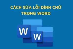huong dan chi tiet cach sua loi van ban bi dinh chu trong mi 380
