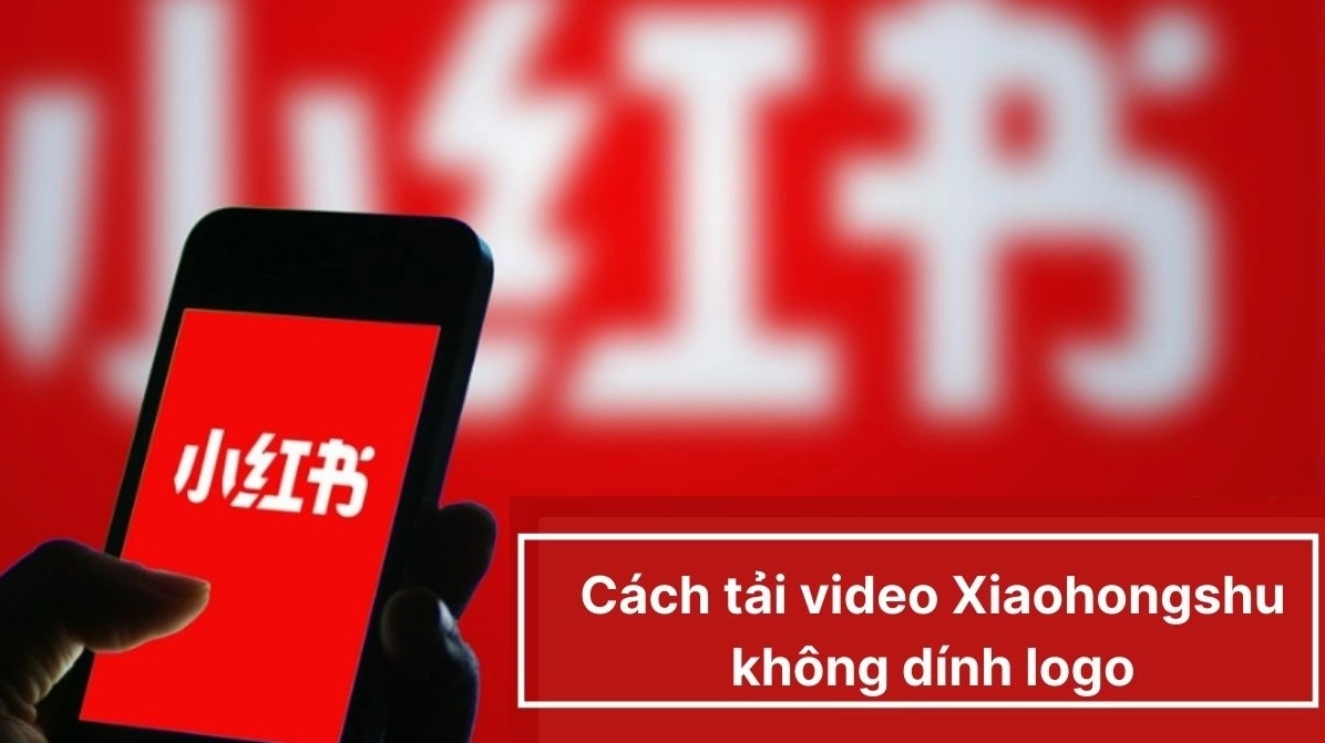 Hướng dẫn chi tiết cách bảo vệ màn hình laptop hiệu quả nhất năm 2026 28 Hướng dẫn chi tiết cách tải video Xiaohongshu 小红书 không logo chi tiết và nhanh nhất 2025