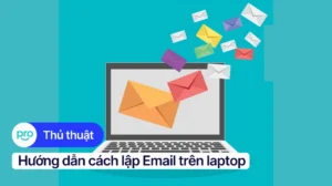 huong dan chi tiet cach tao gmail tren laptop nhanh chong va 422