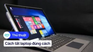 huong dan chi tiet cach tat nguon laptop dung cach va an toa 867