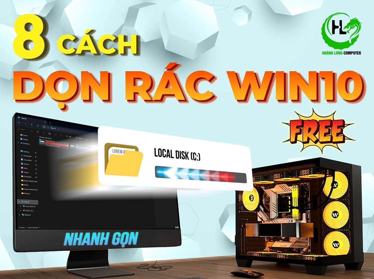 Hướng dẫn dọn rác máy tính nhanh gọn và miễn phí