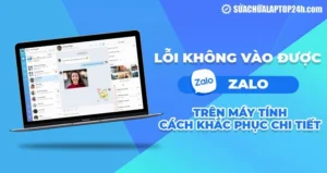 huong dan sua loi zalo tren may tinh khong dang nhap duoc hi 449
