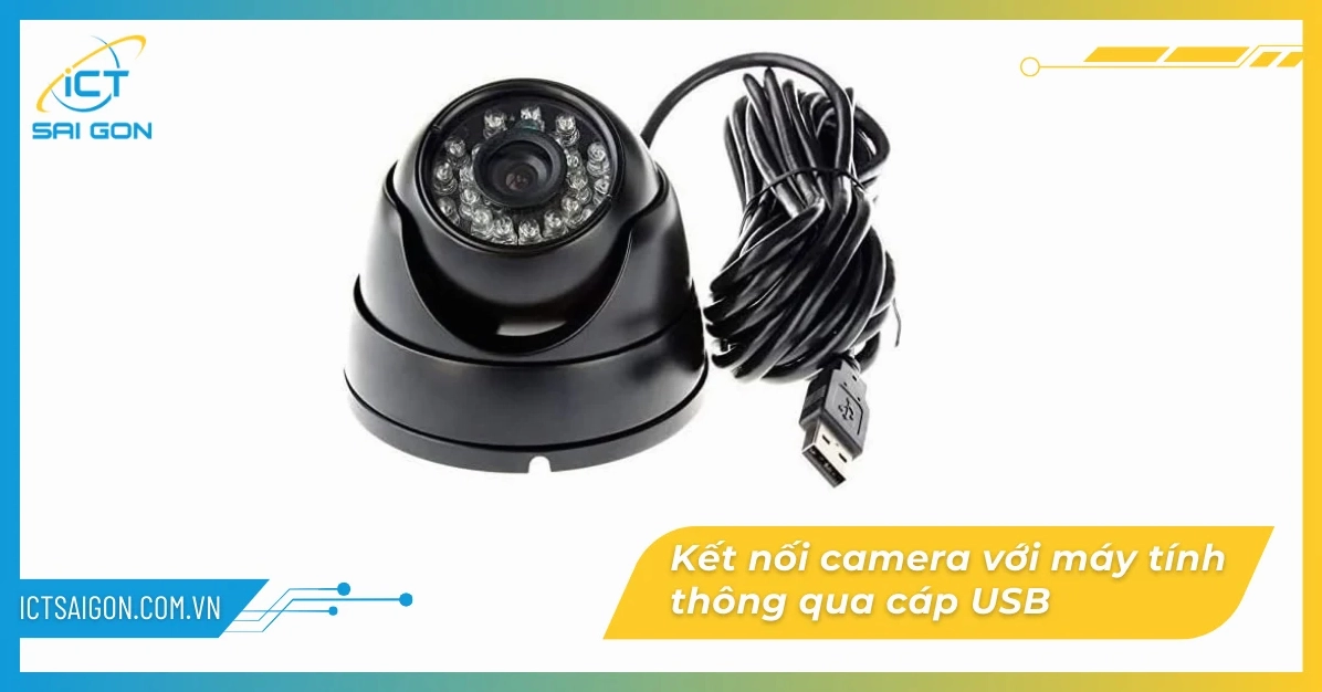 Kết nối camera giám sát trực tiếp với máy tính qua cáp mạng