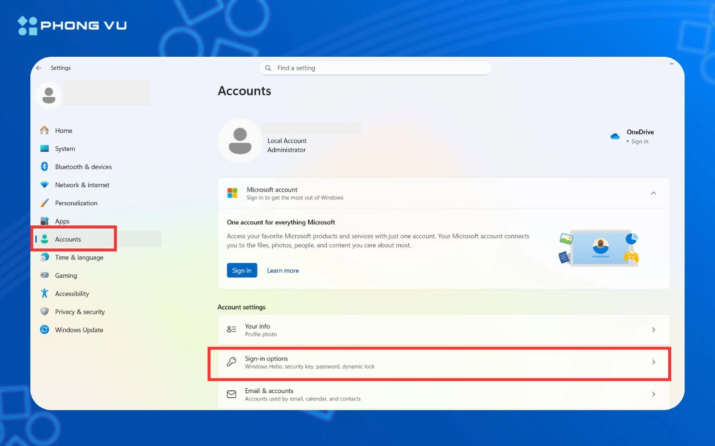 Mở ứng dụng Settings chọn Accounts rồi nhấp vào tùy chọn Sign in options