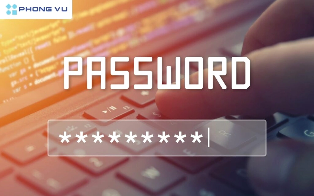Một số lưu ý cần ghi nhớ để đảm bảo mật khẩu của bạn an toàn và hiệu quả