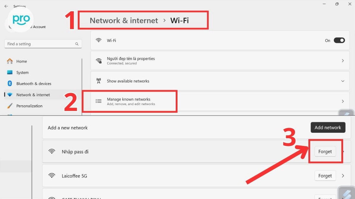 Hướng dẫn chi tiết cách đổi mật khẩu wifi trên laptop đơn giản và an toàn nhất 22 Nhấn quên mạng WiFi cũ và sau đó kết nối lại để cập nhật mật khẩu WiFi trên laptop, điện thoại, máy tính bảng...