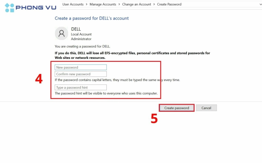 Hướng dẫn chi tiết cách cài mật khẩu cho laptop trên hệ điều hành Windows và Mac 14 Nhập mật khẩu mới rồi nhấn Create password để hoàn thành