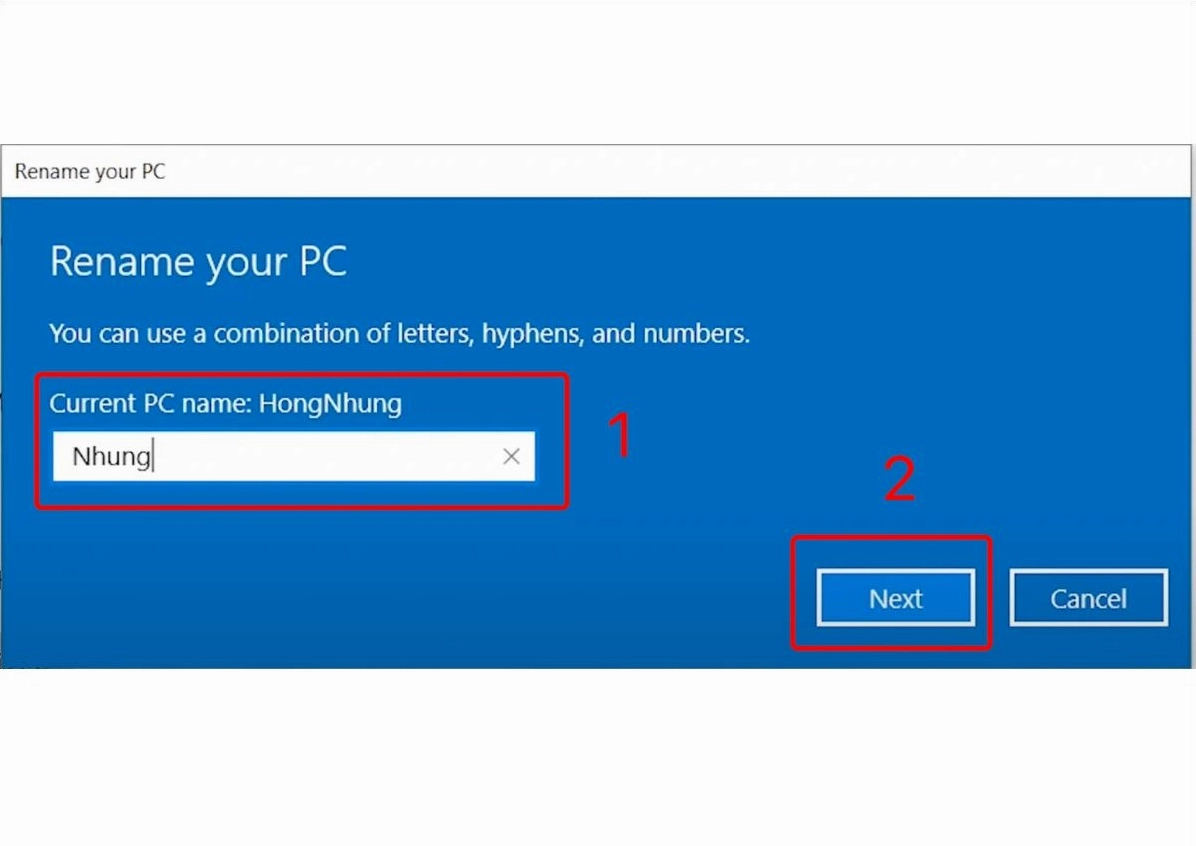 Nhập tên mới cho laptop và nhấn Next