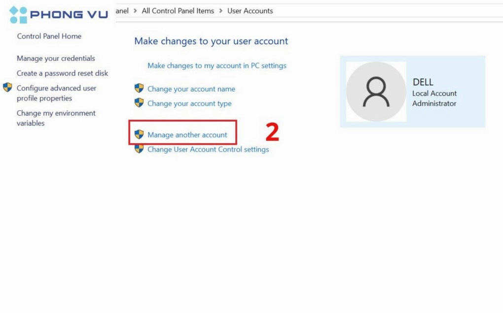 Hướng dẫn chi tiết cách cài mật khẩu cho laptop trên hệ điều hành Windows và Mac 12 Nhấp vào Manage another account để cấu hình tài khoản