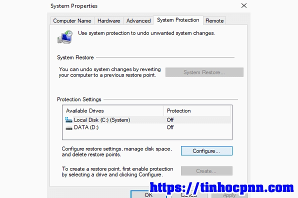 Hướng dẫn chi tiết cách làm cho laptop win 10 chạy nhanh hơn hiệu quả 21 Tại tab System Protection click vào nút Configure