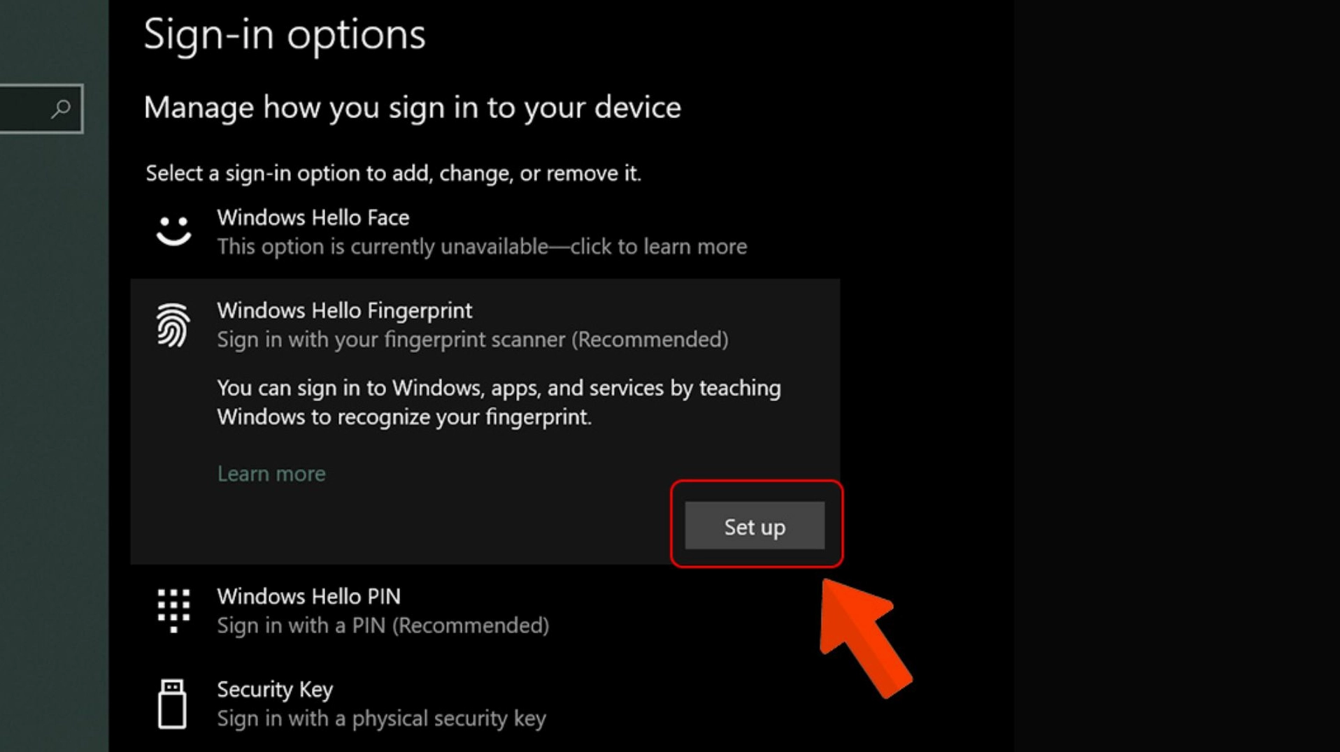 Tìm đến phần Windows Hello Fingerprint và bấm nút Set up