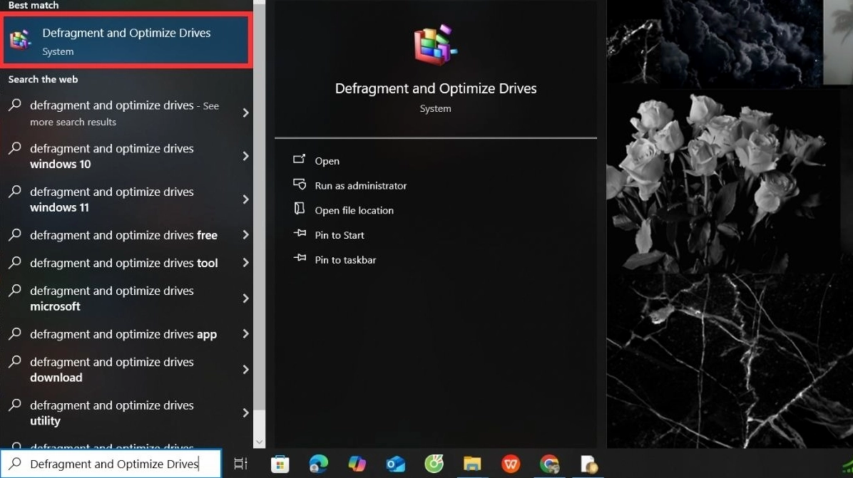 Tìm kiếm Defragment and Optimize Drives trong Start Menu và chọn mục đó